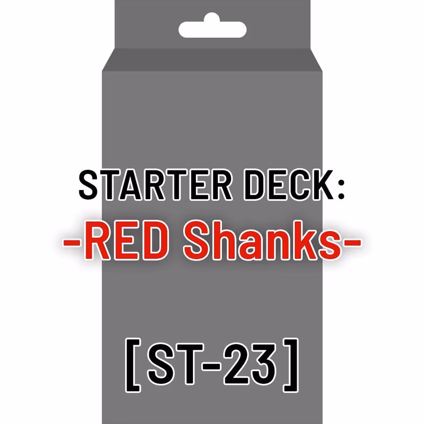 Starter Deck 23: RED Shanks